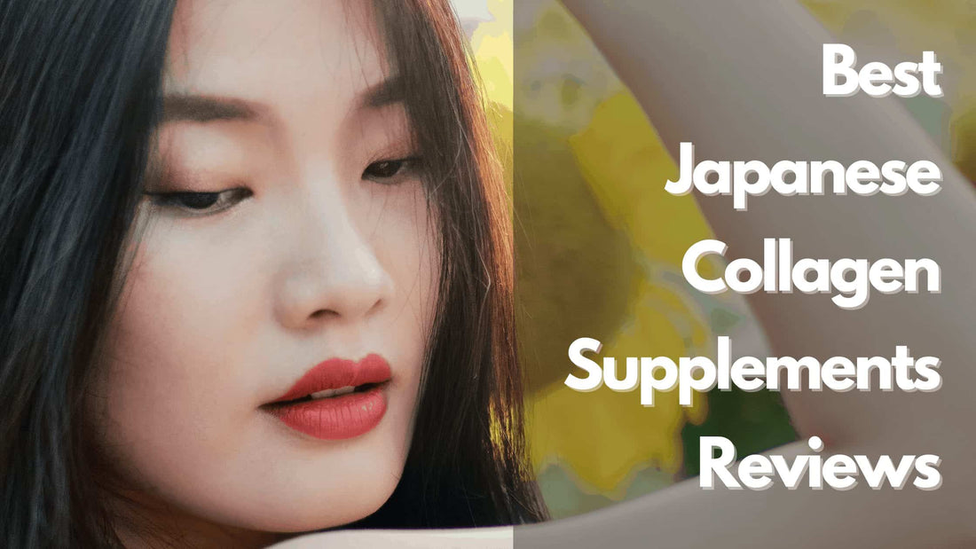 Best Japanese Collagen Supplements