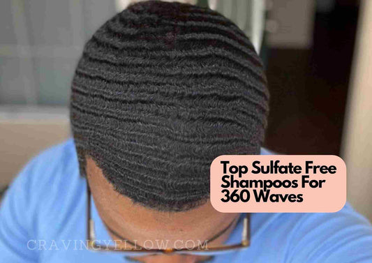 5 Best Sulfate Free Shampoo For 360 Waves In 2023 | For African American Waves