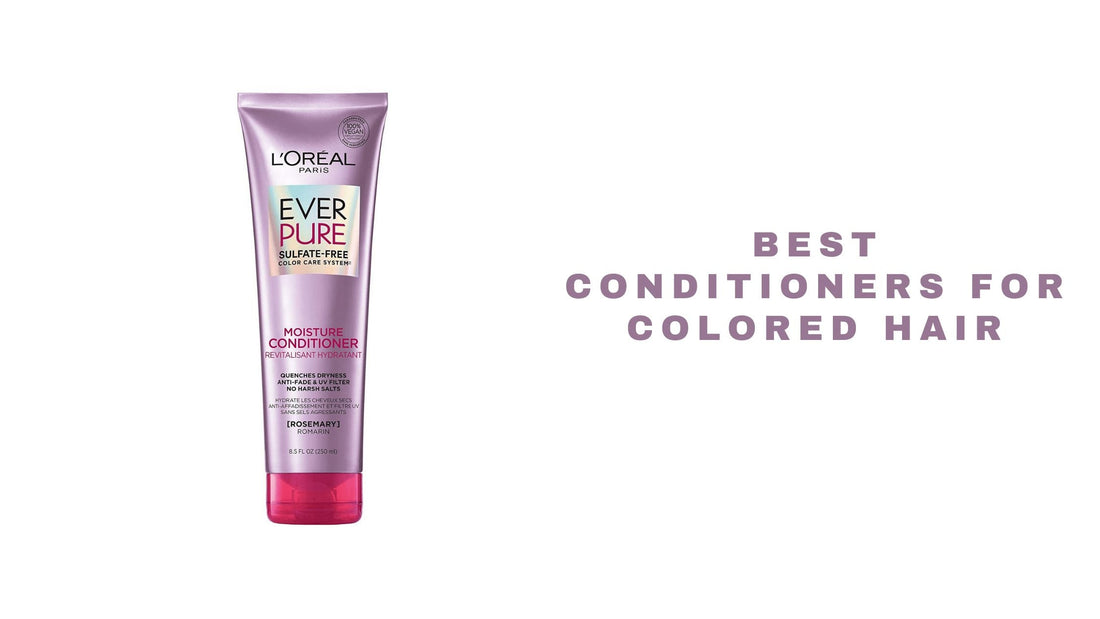 10 Best Sulfate free Nourishing Conditioners For Color Treated Hair 2025