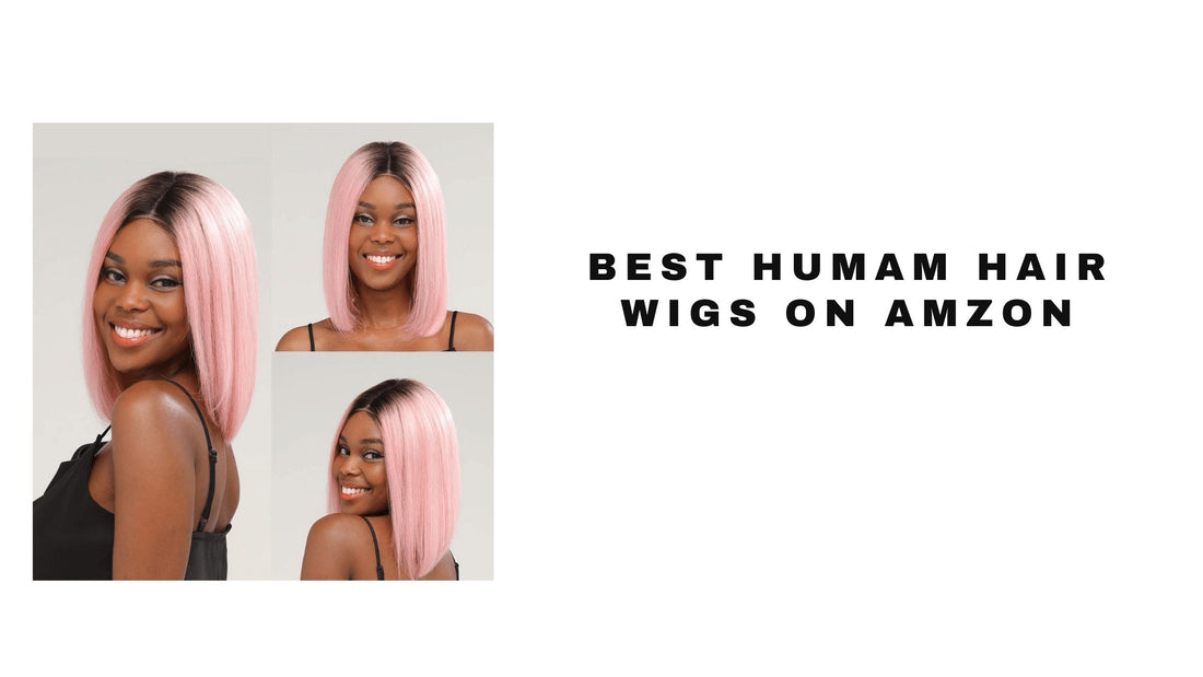 10 Best Human Hair Wigs On Amazon 2024