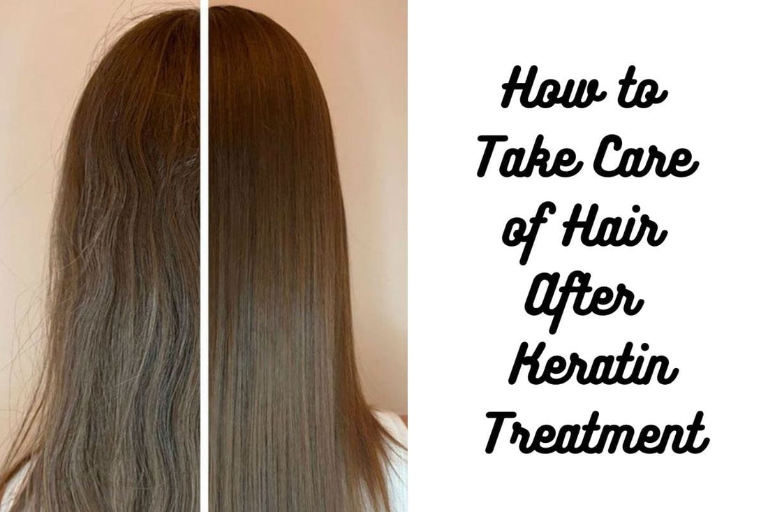 How To Take Care Of Hair After Keratin Treatment 2024?