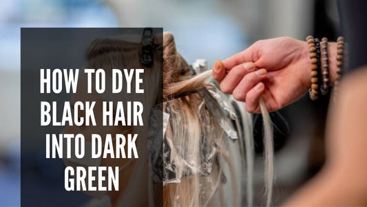 How To Dye Black Hair Into Dark Green 2024