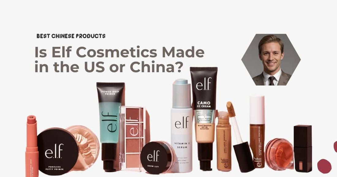 Is Elf Cosmetics Made in the US or China