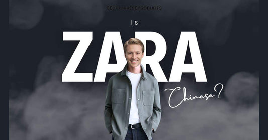 Is Zara a Chinese Brand