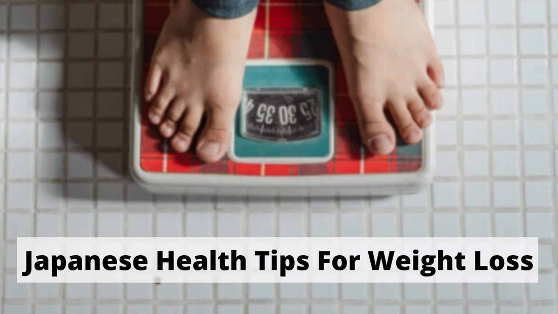 Japanese Health Tips For Weight Loss