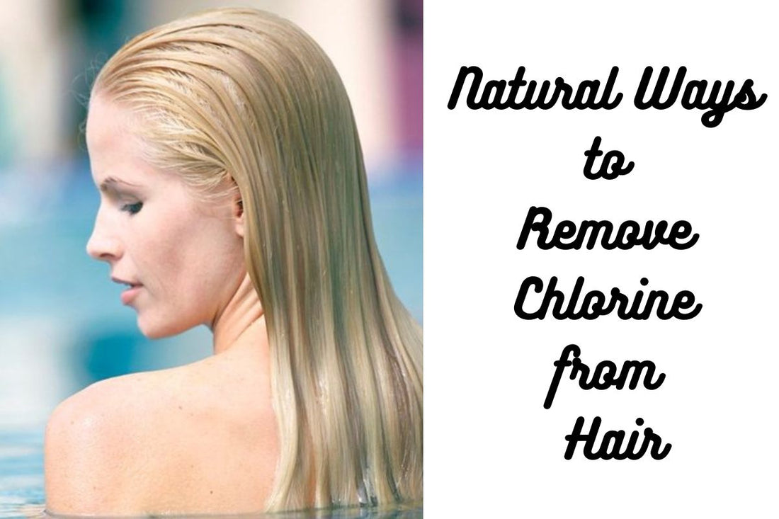 Natural Ways to Remove Chlorine from Hair