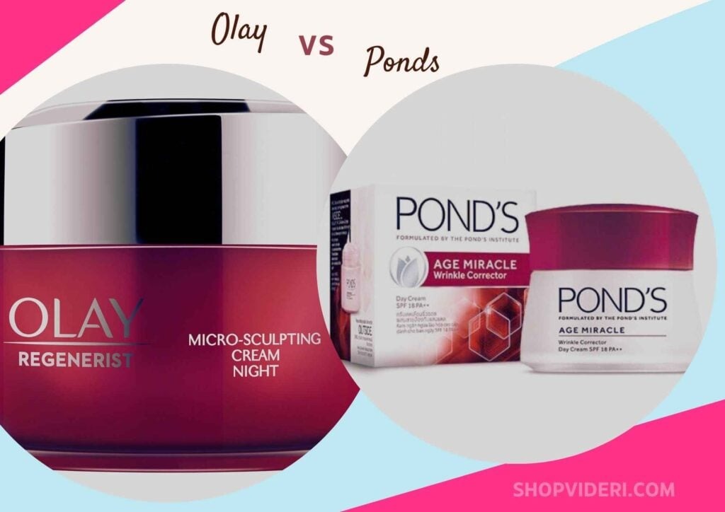 Olay vs Ponds