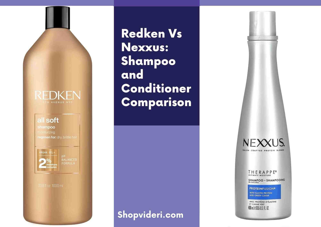 Redken Vs Nexxus: Shampoo and Conditioner Comparison