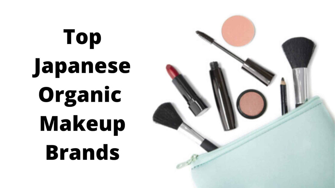 Top Japanese Organic Makeup Brands