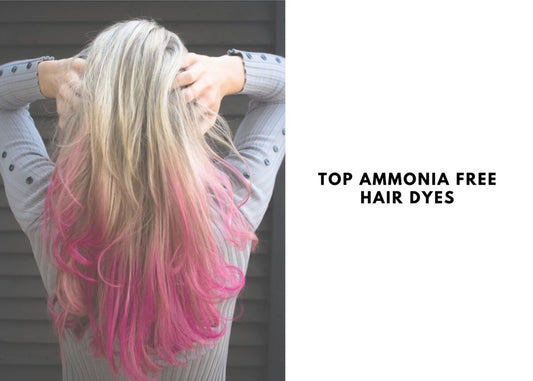 What Are The Best Ammonia Free Hair Dyes In 2024