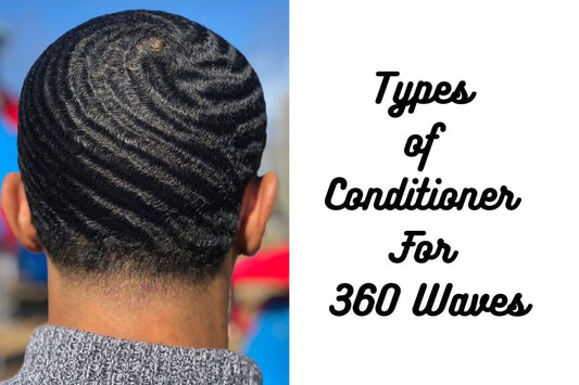 Types of Conditioner For 360 Waves