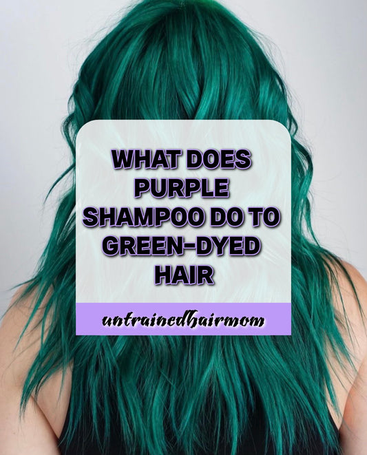 What Does Purple Shampoo do to Green-Dyed Hair?