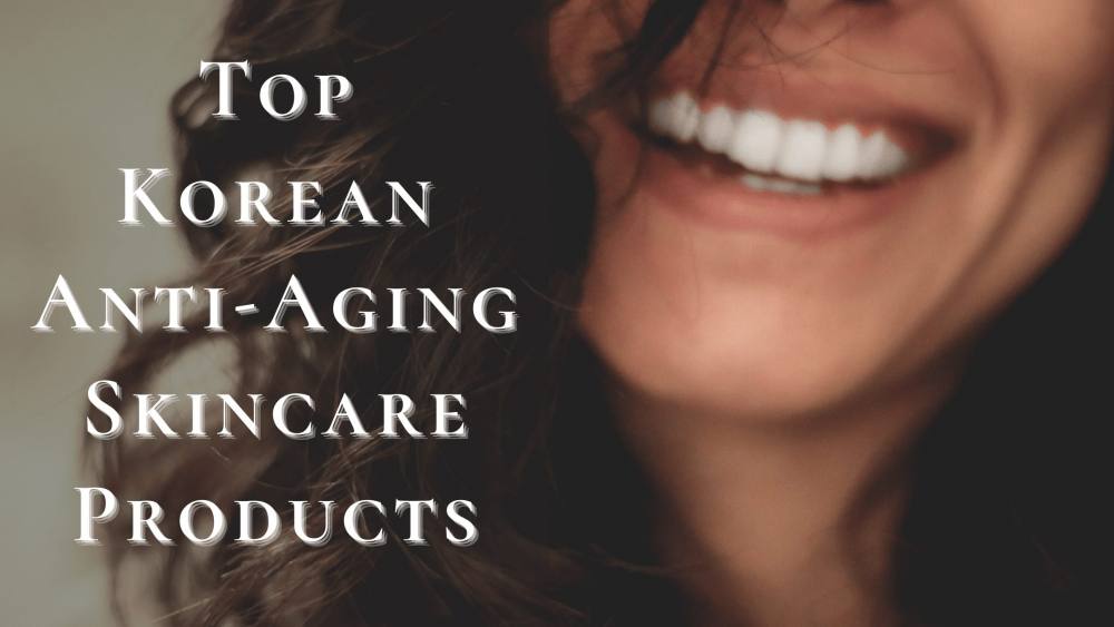 best Korean Anti Aging Skincare