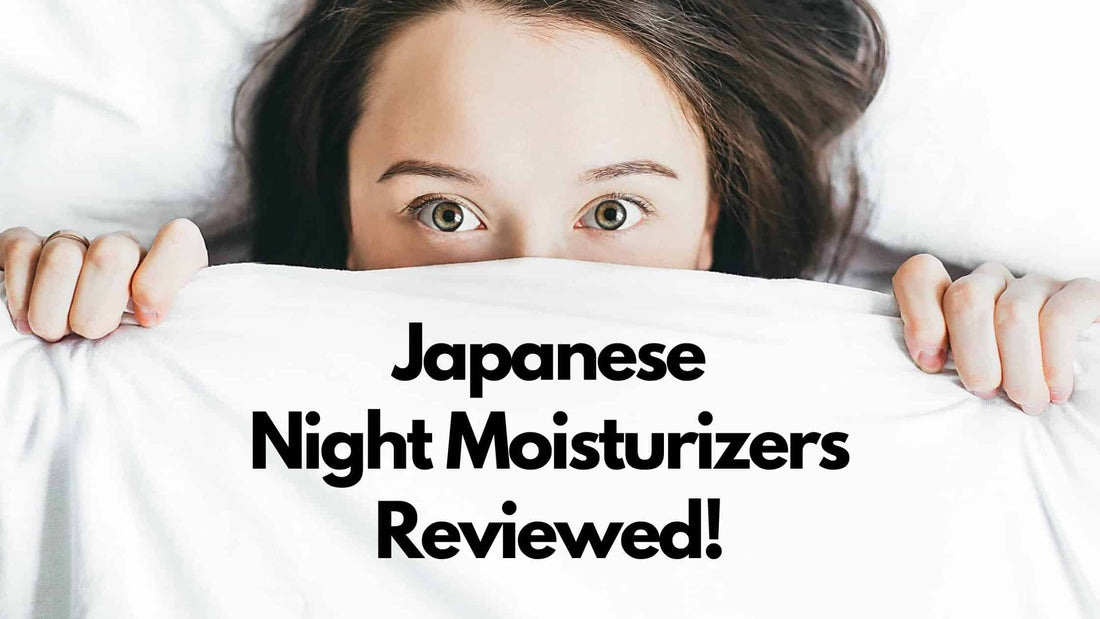 best japanese night moisturiser