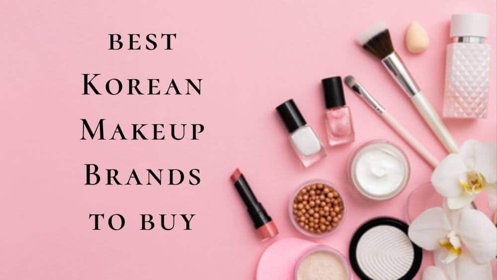 best korean makeup brands