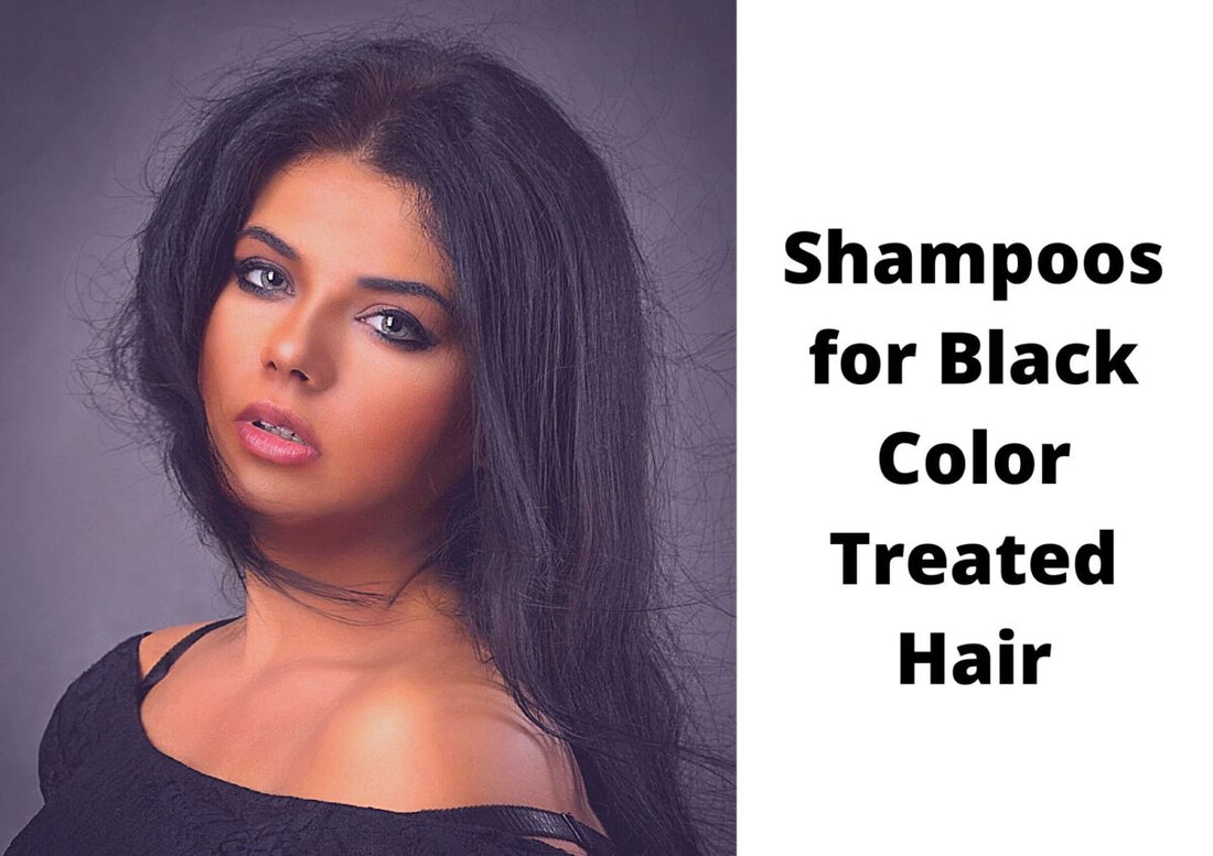 6 Best Shampoo For Black Colored Hair In 2024 | Color Safe Shampoo For Dyed Black Hair