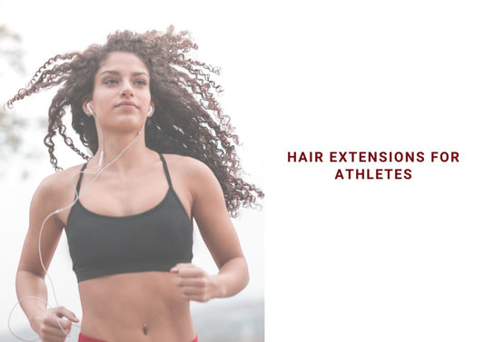 Best Hair Extensions For Athletes 2024